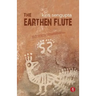 The Earthen Flute