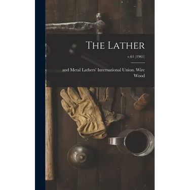 The Lather; v.61 (1961)