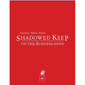Shadowed Keep on the Borderlands (5e)