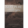 Kept Pure In All Ages: Recapturing the Authorised Version and the Doctrine of Providential Preservation