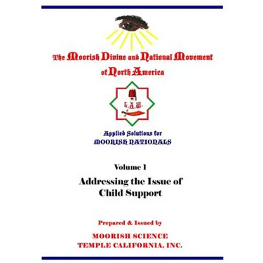 Applied Solutions for Moorish Nationals: Addressing the Issue of Child Support
