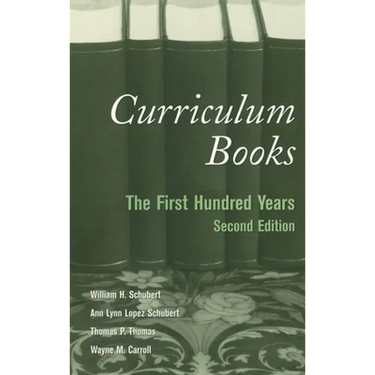 Curriculum Books: The First Hundred Years
