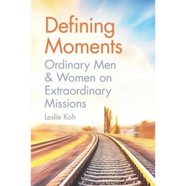 Defining Moments: Ordinary Men & Women on Extraordinary Missions