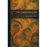 The Christlike God