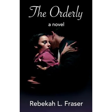 The Orderly: a dark love story