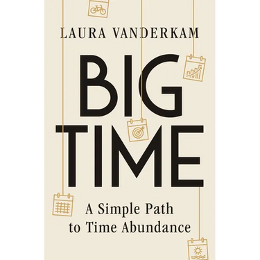 Big Time: A Simple Path to Time Abundance