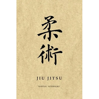 Martial Notebooks JIU JITSU: Parchment 6 x 9