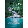 Friends for Jannah: Build and Nurture Authentic Relationships with Islamic Values