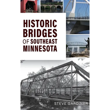 Historic Bridges of Southeast Minnesota