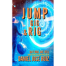 Jump, Gig, and Rig