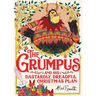 The Grumpus: And His Dastardly, Dreadful Christmas Plan
