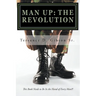 Man Up: The Revolution