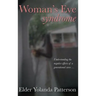 Woman's Eve Syndrome