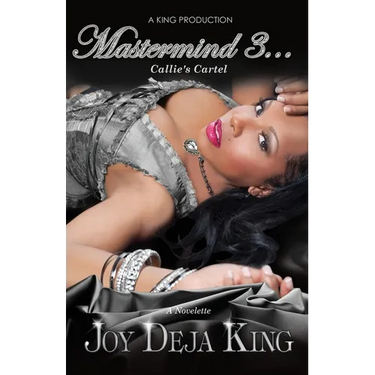 Mastermind Part 3: Callie's Cartel