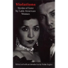 Violations: Stories of Love by Latin American Women