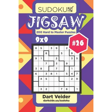 Sudoku Jigsaw - 200 Hard to Master Puzzles 9x9 (Volume 26)