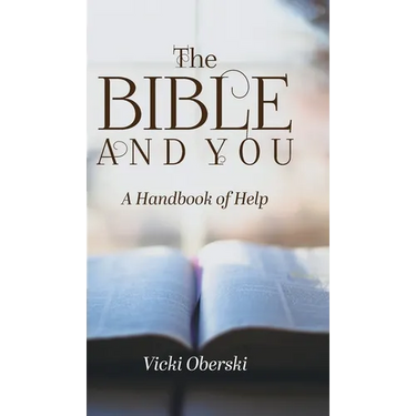 The Bible and You: A Handbook of Help