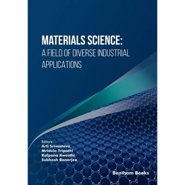 Materials Science: A Field of Diverse Industrial Applications