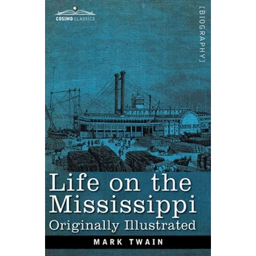Life on the Mississippi