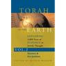 Torah of the Earth Vol 2: Exploring 4,000 Years of Ecology in Jewish Thought: Zionism & Eco-Judaism