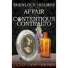 Sherlock Holmes and the Affair of the Contentious Contralto