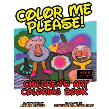 Color Me, Please: Children's Coloring Book
