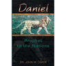 Daniel Prophet to the Nations