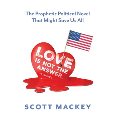 Love is Not the Answer