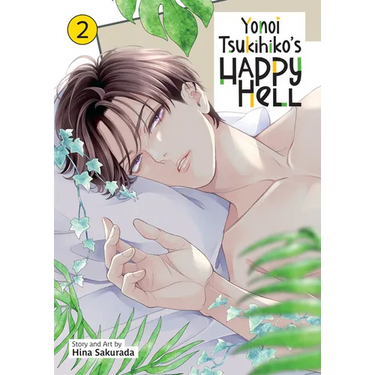 Yonoi Tsukihiko's Happy Hell Vol. 2
