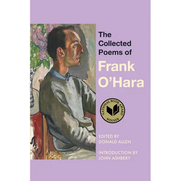 The Collected Poems of Frank O'Hara