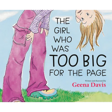 The Girl Who Was Too Big for the Page