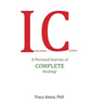 Interstitial Cystitis: A Personal Journey of Complete Healing!