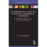 A Retrospective Study of a Dialogic Elementary Classroom: Understanding Long-Term Impacts of Discursive Pedagogies