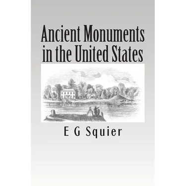 Ancient Monuments in the United States