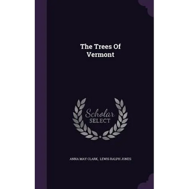 The Trees Of Vermont