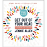 Get Out of Your Head Bible Study Guide Plus Streaming Video, Updated Edition: Six-Session Bible Study in Philippians