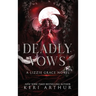 Deadly Vows