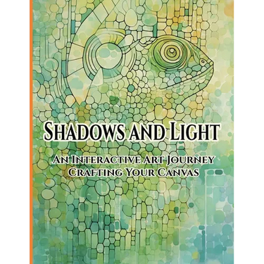 Shadows and Light: An Interactive Art Journey Crafting Your Canvas