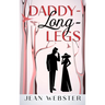 Daddy-Long-Legs: Annotated