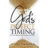 God's Perfect Timing