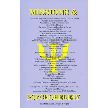 Missions & Psychoheresy