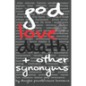 God Love Death & Other Synonyms