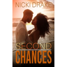 Second Chances: An African American Romance
