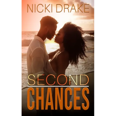Second Chances: An African American Romance