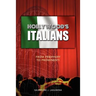 Hollywood's Italians: From Periphery to Prominenti