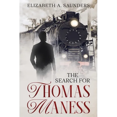 The Search for Thomas Maness