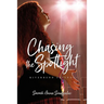 Chasing the Spotlight