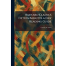 Harvard Classics Fifteen Minutes a Day Reading Guide