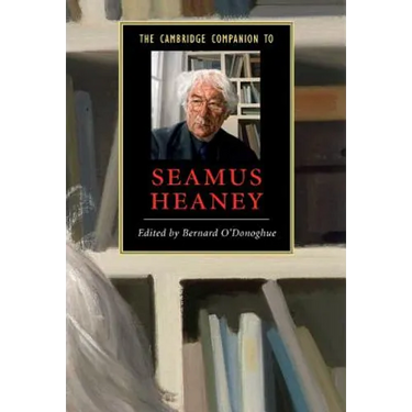 The Cambridge Companion to Seamus Heaney