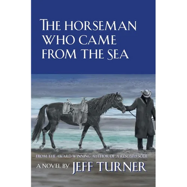 The Horseman Who Came from the Sea